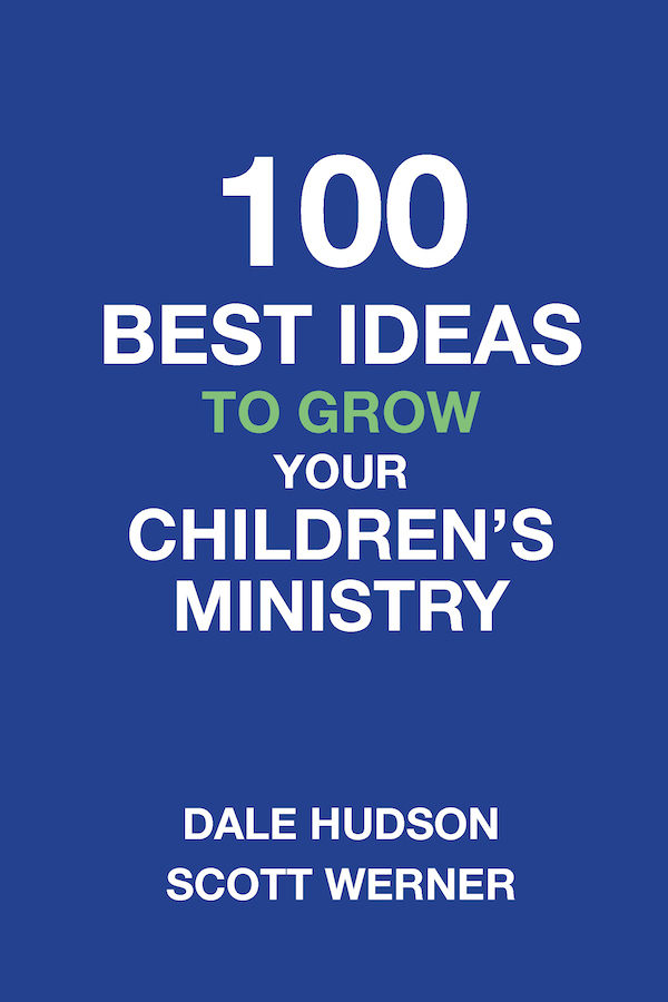 100 Best Ideas to Grow Your Children's Ministry